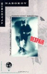 Владимир Набоков - Despair