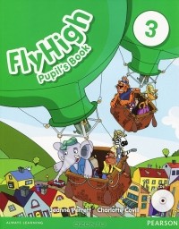  - Fly High: Level 3: Pupil's Book (+ CD-ROM)