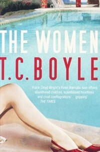 T.C. Boyle - The Women