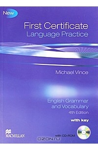 Michael Vince - First Certificate: Language Practice: English Grammar and Vocabulary (+ CD-ROM)