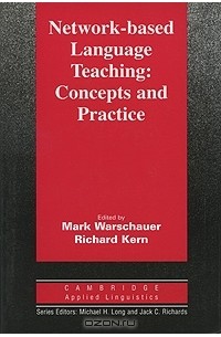  - Network-based Language Teaching: Concepts and Practice