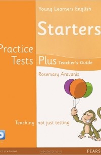Rosemary Aravanis - Young Learners English: Starter: Teacher's Book (+ CD-ROM)
