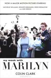 Колин Кларк - My Week With Marilyn