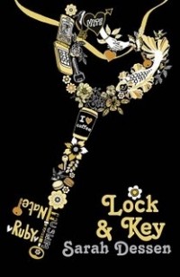Sarah Dessen - Lock & Key