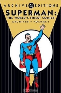  - Superman: The World's Finest Comics Archives, Vol. 1