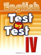  - English. Test by Test. IV class