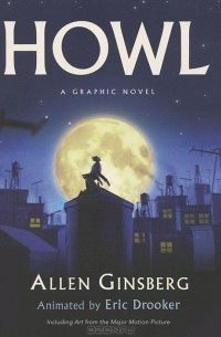 Allen Ginsberg - Howl: A Graphic Novel
