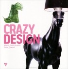  - Crazy Design
