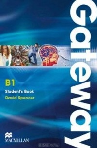 David Spencer - Gateway B1: Student's Book