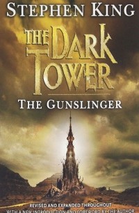 Стивен Кинг - The Dark Tower: The Gunslinger