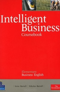  - Intelligent Business Coursebook: Elementary Business English