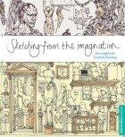  - Sketching from the Imagination: An Insight Into Creative Drawing