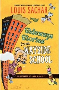 Louis Sachar - Sideways Stories from Wayside School