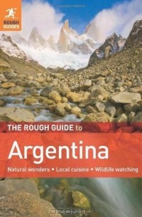  - The Rough Guide to Argentina