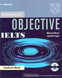  - Objective IELTS: Advanced: Student's Book (+ CD-ROM)