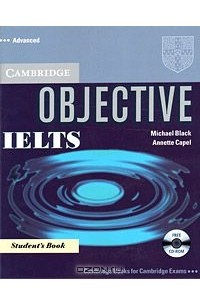  - Objective IELTS: Advanced: Student's Book (+ CD-ROM)