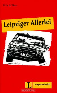 Felix & Theo - Leipziger Allerlei