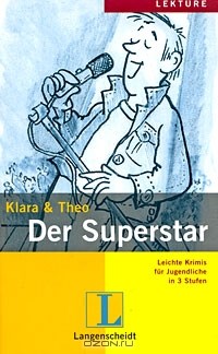 Klara & Theo - Der Superstar