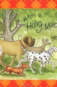 Lynley Dodd - Where is Hairy Maclary?