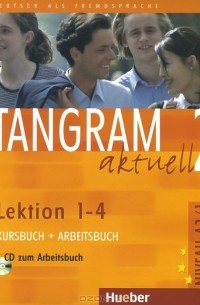  - Tangram aktuell 2: Lektion 1-4: Kursbuch + Arbeitsbuch: + CD zum Arbeitsbuch (+ CD-ROM)