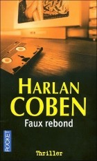 Harlan Coben - Faux rebond