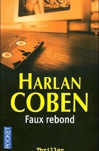 Harlan Coben - Faux rebond