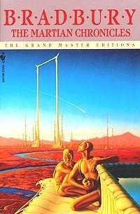 Рэй Брэдбери - The Martian Chronicles