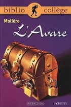 Molière - L&#039;Avare