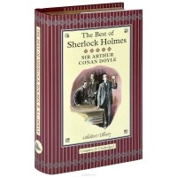 Артур Конан Дойл - The Best of Sherlock Holmes (сборник)