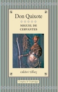 Мигель де Сервантес Сааведра - Don Quixote (подарочное издание)