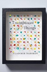 Vladimir Nabokov - Transparent Things