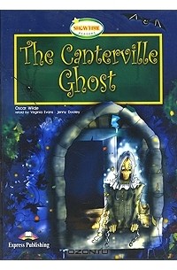 Оскар Уайльд - The Canterville Ghost