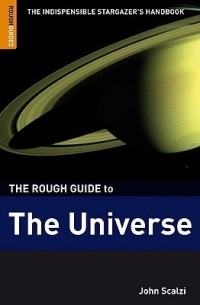 John Scalzi - The Rough Guide to the Universe
