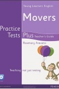 Rosemary Aravanis - Young Learners English: Movers: Teacher&#039;s Book (+ CD-ROM)