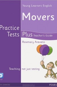 Rosemary Aravanis - Young Learners English: Movers: Teacher's Book (+ CD-ROM)