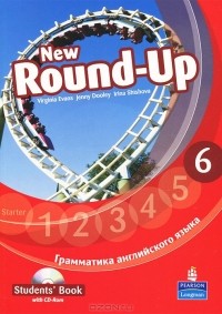  - New Round-Up: Student's Book: Level 6 / Грамматика английского языка 6 (+ CD-ROM)