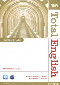  - New Total English: Intermediate: Workbook with Key (+ CD)