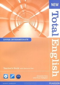  - New Total English: Upper Intermediate: Teacher‘s Book (+ CD-ROM)