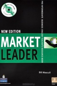  - Market Leader New Edition: Pre-Intermediate: Business English Teacher's Resource Book (+ CD-ROM)
