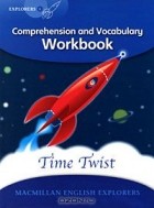 Луис Фидж - Time Twist: Comprehension and Vocabulary Workbook: Level 6