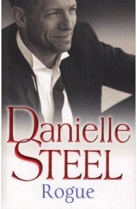 Danielle Steel - Rogue