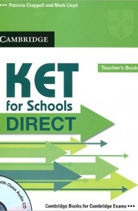  - KET for Schools Direct: Teacher's Book (+ CD)