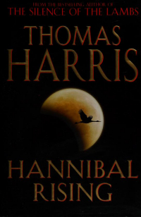 Thomas Harris - Hannibal Rising