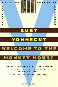 Kurt Vonnegut - Welcome to the Monkey House