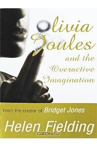 Olivia Joules and Overactive Imagination