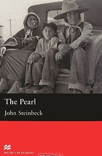 John Steinbeck - The Pearl: Intermediate Level