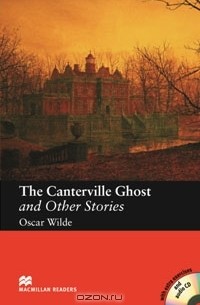  - The Canterville Ghost and Other Stories