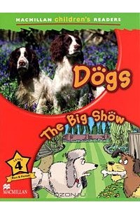 Пол Шиптон - Dogs: The Big Show: Level 4