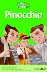 Карло Коллоди - Pinocchio. Level 3