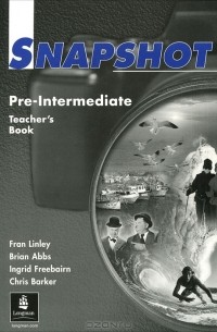  - Snapshot: Pre-Intermediate: Teachers Book